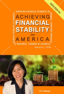 Achieving Financial Stability in America, 4th ed. (2023-2024)