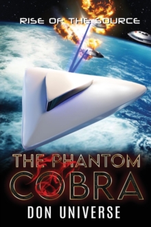 Rise of The Source : The Phantom Cobra