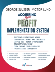 Acquiring More Profit - Implementation System