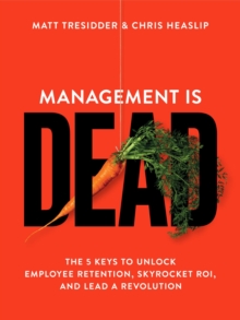 Management is Dead