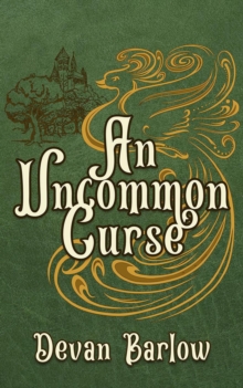 Uncommon Curse : Curses and Curtains, #1