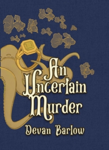 Uncertain Murder : Curses and Curtains, #2