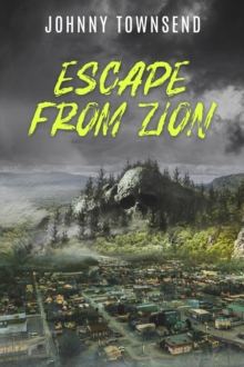 Escape from Zion