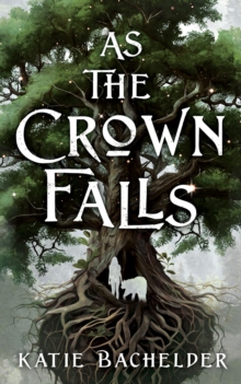 As the Crown Falls