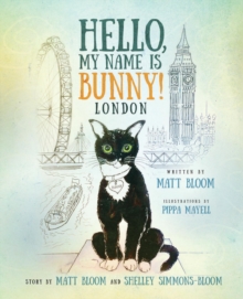 Hello, My Name is Bunny! : London