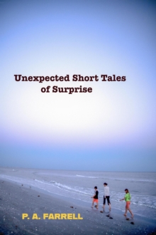 Unexpected Short Tales of Surprise