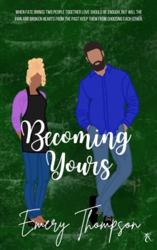 Becoming Yours