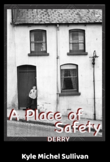 Place of Safety-Derry