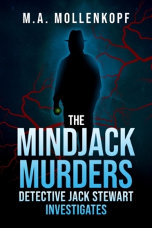 The Mindjack Murders : Detective Jack Stewart Investigates