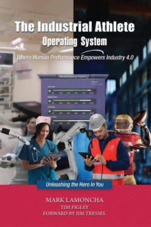 Industrial Athlete Operating System