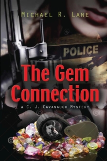 The Gem Connection (A C. J. Cavanagh Mystery)