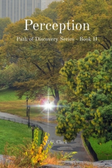 Perception : Path of Discovery Series - Book II