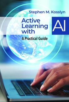 Active Learning with AI : A Practical Guide