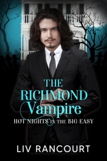 Richmond Vampire: Hot Nights in the Big Easy