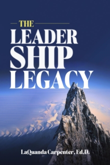 The Leadership Legacy