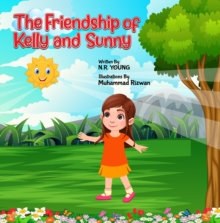 Friendship of Kelly and Sunny