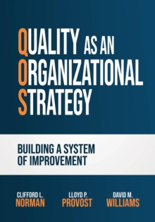 Quality as an Organizational Strategy