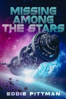 Missing Among the Stars : Among the Stars, #1