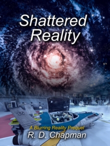 Shattered Reality : Blurring Reality, #0