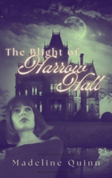 Blight of Harrow Hall