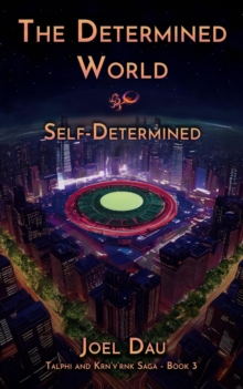 Determined World - Self-Determined (Book 3)