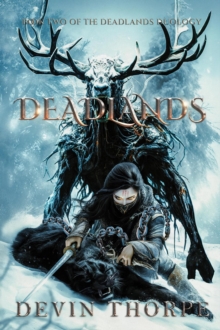 Deadlands : Deadlands Duology, #2