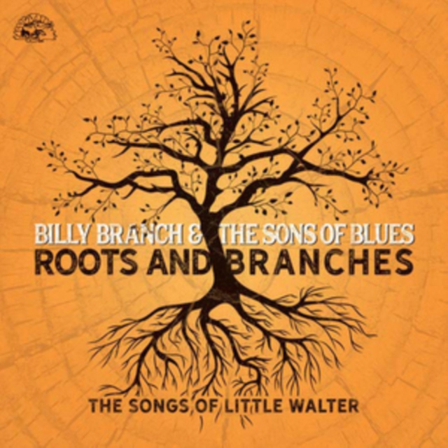 Roots and Branches: The Songs of Little Walter, CD / Album Cd