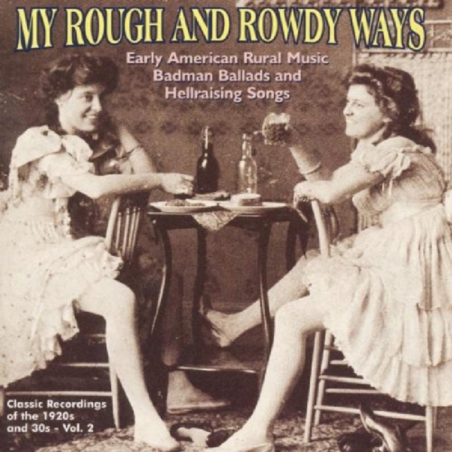 My Rough & Rowdy Ways Vol. 2, CD / Album Cd