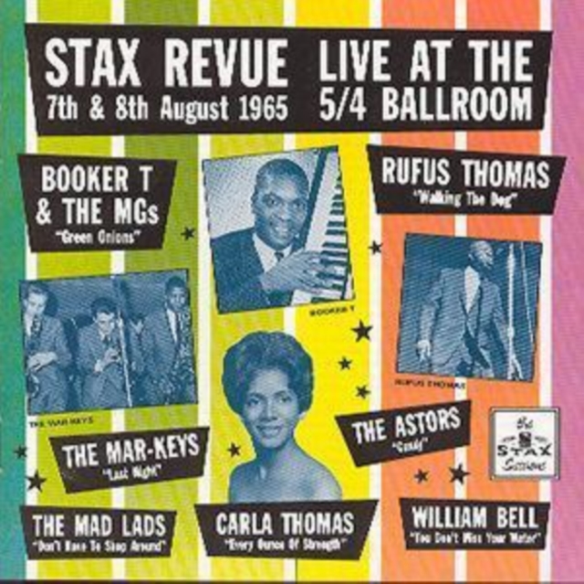 Stax Revue: Live At The 5/4 Ballroom: 7th & 8th August 1965, CD / Album Cd