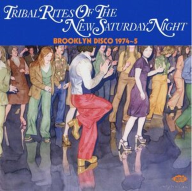Tribal Rites of the New Saturday Night: Brooklyn Disco 1974-5, CD / Album Cd