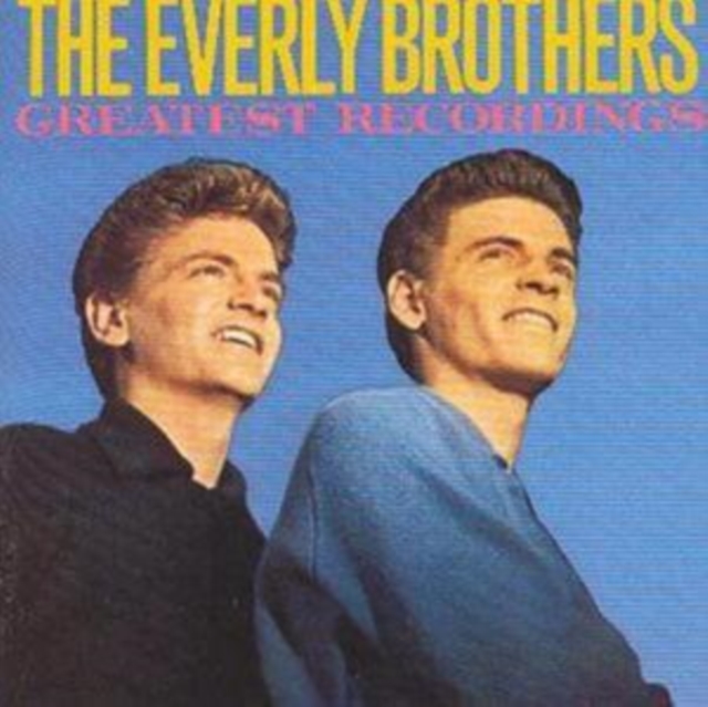 The Everly Brothers Greatest Recordings, CD / Album Cd