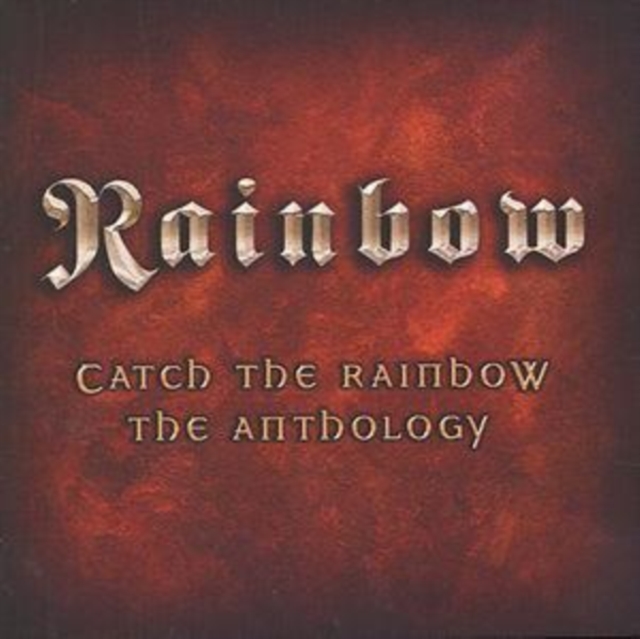 Catch the Rainbow - Anthology, CD / Album Cd