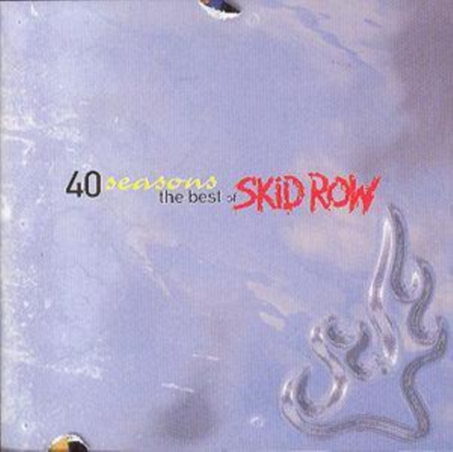 40 Seasons: The Best Of Skid Row, CD / Album Cd