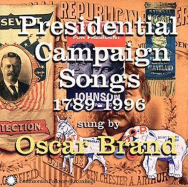 Presidential Campaign Songs 1789-1996, CD / Album Cd