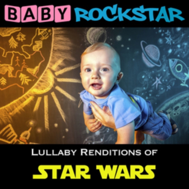 Lullaby Renditions of 'Star Wars', CD / Album Cd