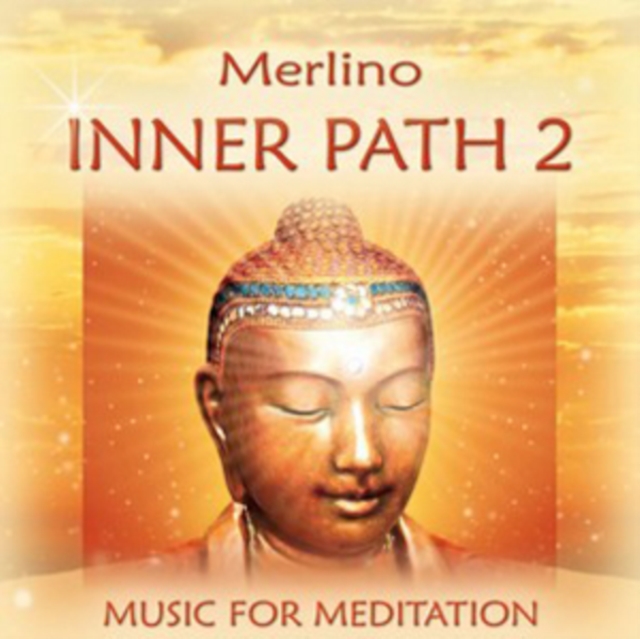 Inner Path 2: Music for Meditation, CD / Album Cd