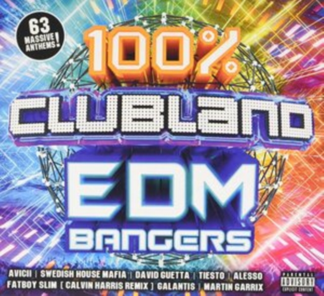 100% Clubland EDM Bangers, CD / Box Set Cd