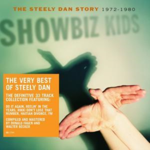 Showbiz Kids: The Steely Dan Story 1972-1980, CD / Album Cd