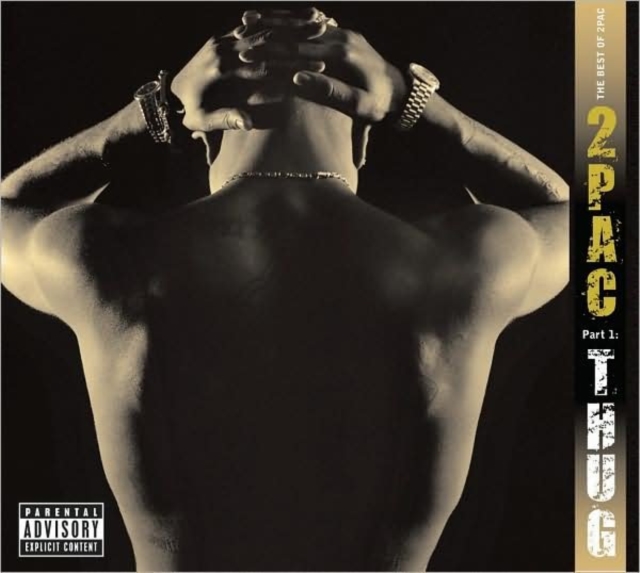 The Best of 2Pac: Part 1: Thug, CD / Album Cd