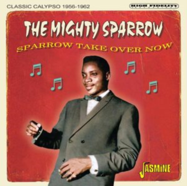 Sparrow take over now: Classic calypso 1956-1962, CD / Album Cd