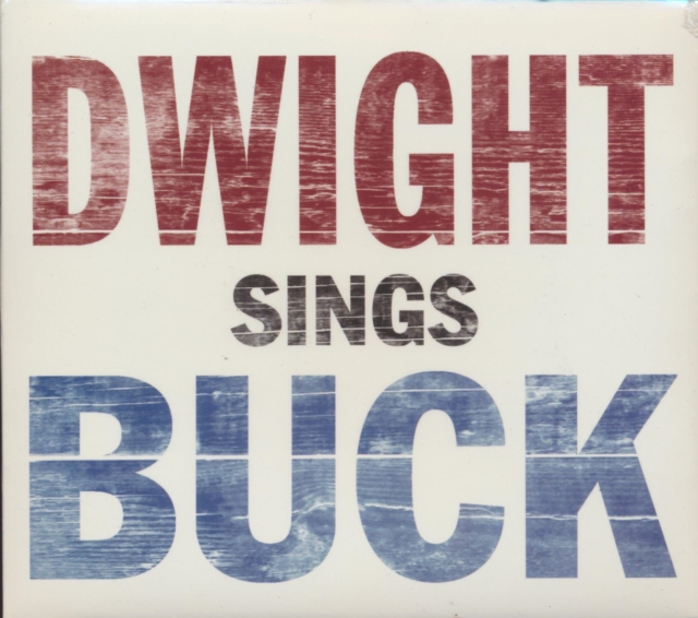 Dwight Sings Buck, CD / Album Cd