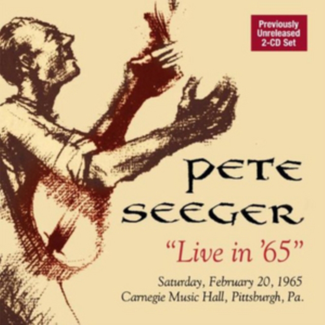Live in '65: Saturday, February 20, 1965 Carnegie Music Hall, Pittsburgh, Pa., CD / Album Cd