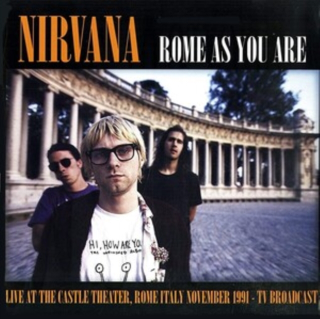 Rome As You Are: Live at the Castle Theatre, Rome Italy November 1991, Vinyl / 12" Album Coloured Vinyl Vinyl