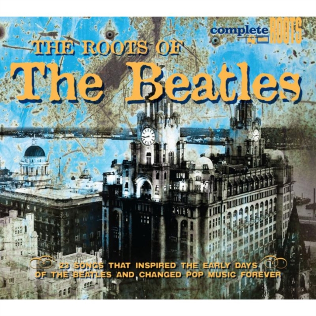 The Roots of the Beatles, CD / Album Cd