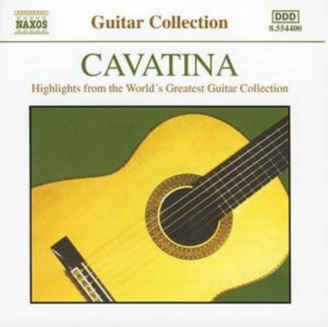 Cavatina - Highlights from the Greatest Guitar Collection, CD / Album Cd