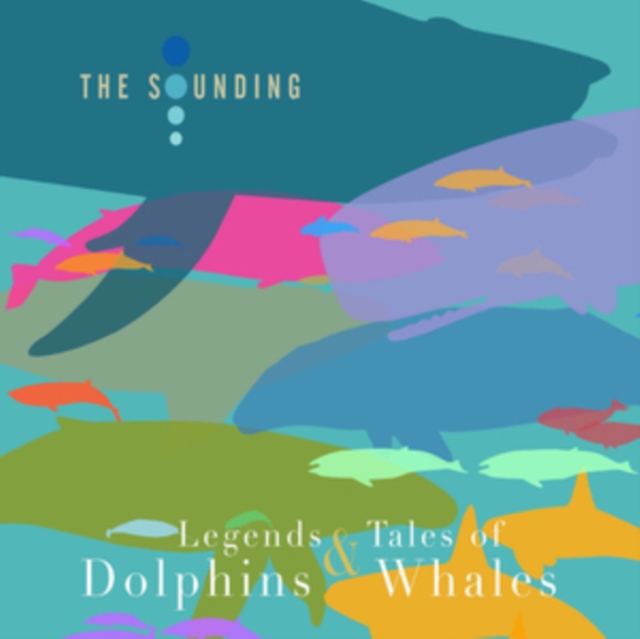 Legends & Tales of Dolphins & Whales, CD / Album Cd