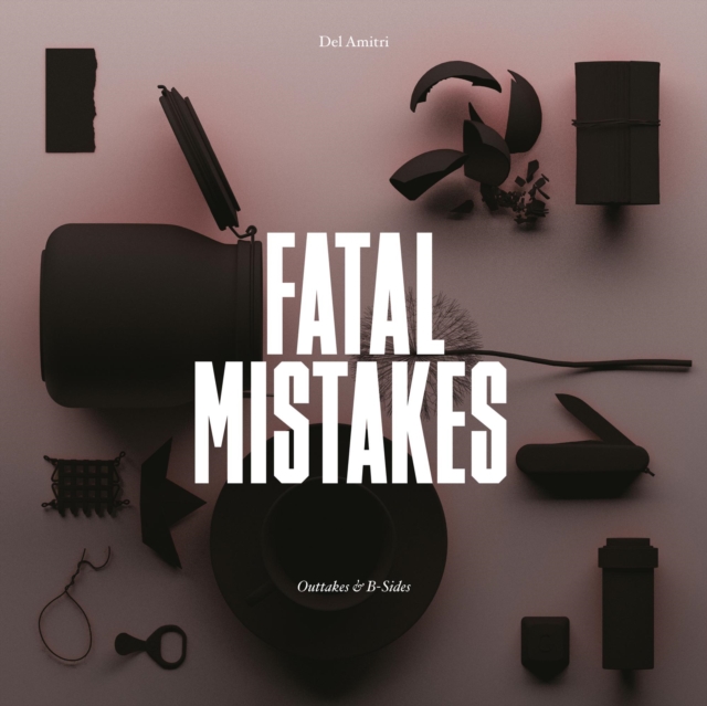 Fatal Mistakes: Outtakes & B-sides, CD / Album Cd