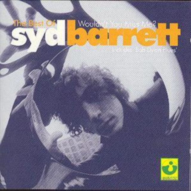 Wouldn't You Miss Me?: The Best Of Syd Barrett, CD / Album Cd