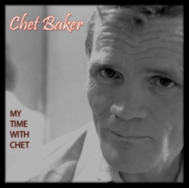 My Time With Chet, CD / Album Cd