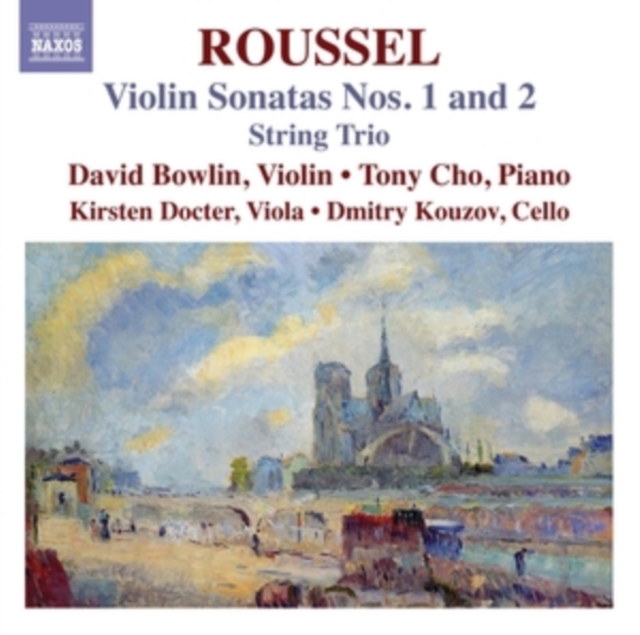 Roussel: Violin Sonatas Nos. 1 and 2/String Trio, CD / Album Cd